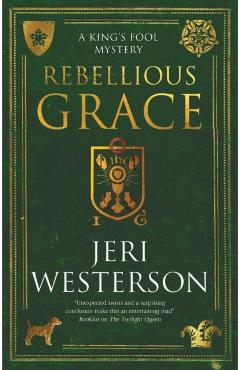 Coperta cărții 'Rebellious Grace - Jeri Westerson'
