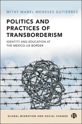 Coperta cărții 'Politics and Practices of Transborderism - Mitxy Mabel (sheffield Hallam University) Meneses Gutierrez'