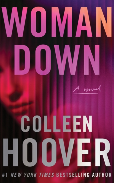 Woman Down - Colleen Hoover