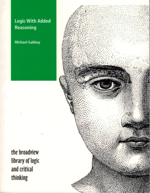 Logic With Added Reasoning - Michael Gabbay