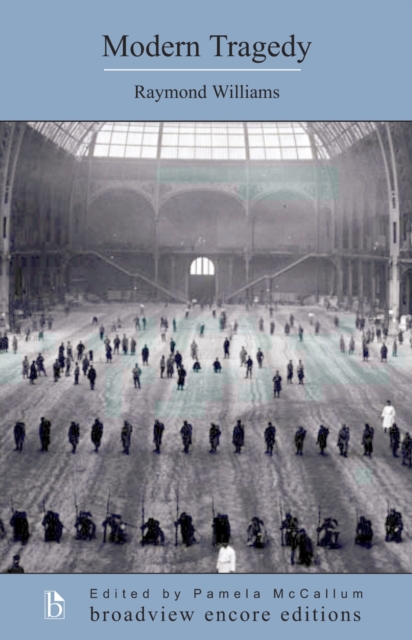 Coperta cărții 'Modern Tragedy - Raymond Williams'