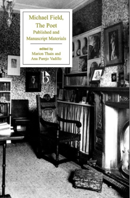 Michael Field: The Poet - Katherine|cooper Bradley