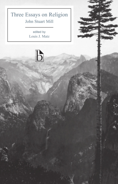 Three Essays on Religion - John Stuart Mill