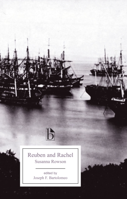 Reuben and Rachel - Susanna Rowson