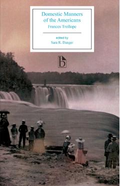 Domestic Manners of the Americans (1832) - Frances Trollope