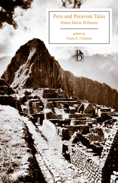 Peru and Peruvian Tales - Helen Maria Williams