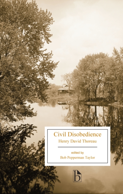 Civil Disobedience - Henry David Thoreau