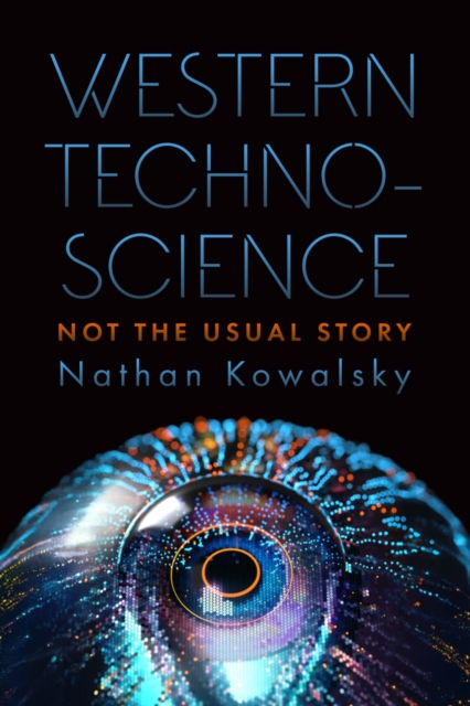 Western Technoscience - Nathan Kowalsky