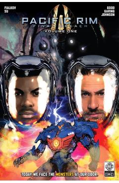 Coperta cărții 'Pacific Rim: Final Breach Volume One - Joshua Hale Fialkov'