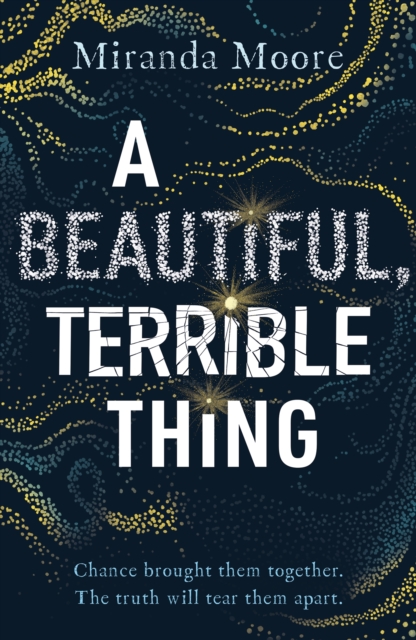 Beautiful, Terrible Thing - Miranda Moore