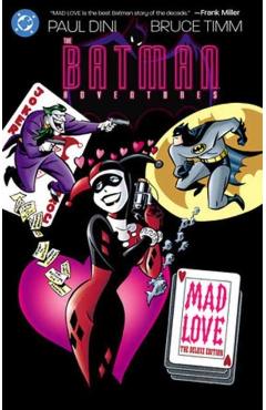 Batman Adventures: Mad Love Deluxe Edition (New Edition)
