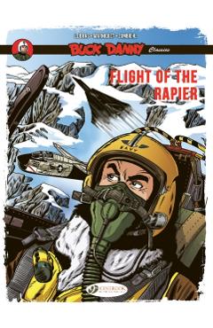 Coperta cărții 'Buck Danny Classics Vol. 9: Flight of the Rapier - Frederic|marniquet Zumbiehl'