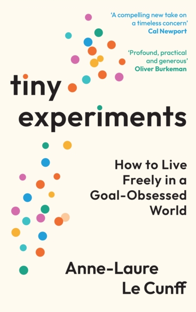 Tiny Experiments - Anne-laure Le Cunff