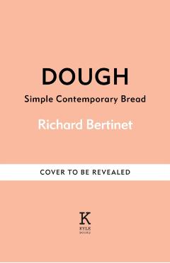 Poza produsului Dough - Richard|bertinet Bertinet