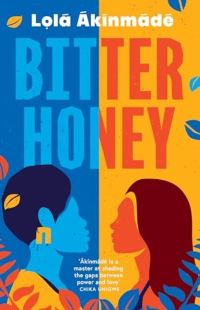 Bitter Honey - Lola Akinmade Akerstrom