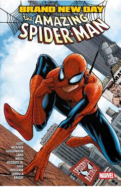 Coperta cărții 'Amazing Spider-Man: Brand New Day - Dan Slott, Marc Guggenheim'
