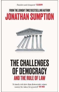 Coperta cărții 'Challenges of Democracy - Jonathan Sumption'