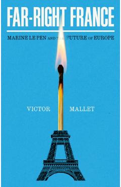 Coperta cărții 'Far-Right France - Victor Mallet'