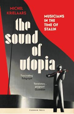 Coperta cărții 'Sound of Utopia - Michel Krielaars'