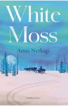 Poza produsului White Moss - Anna Nerkagi