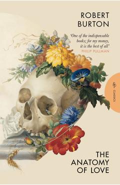 Poza produsului Anatomy of Love - Robert Burton