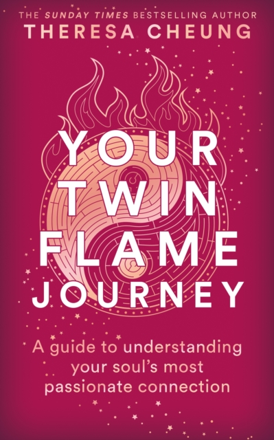 Your Twin Flame Journey - Theresa Cheung