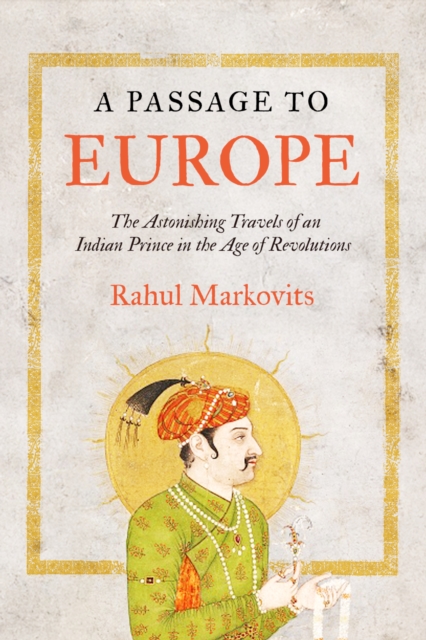 Coperta cărții 'Passage to Europe - Rahul Markovits'