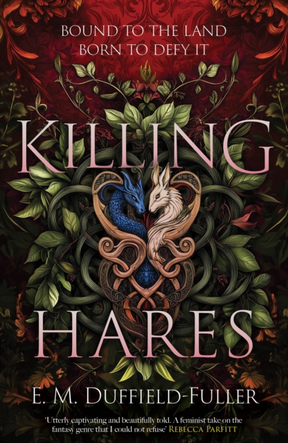 Killing Hares - E. M. Duffield-fuller