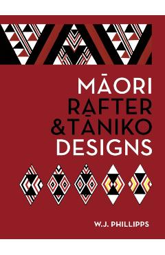 Coperta cărții 'Maori Rafter & Taniko Designs - W.j. Phillipps'