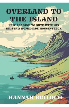 Coperta cărții 'Overland to the Island - Hannah Bulloch'