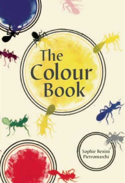 Colour Book, The - Sophie Benini Pietromarch