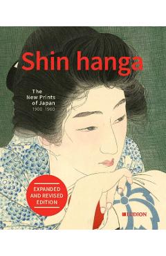 Coperta cărții 'Shin hanga: The New Prints of Japan 1900-1960 -'