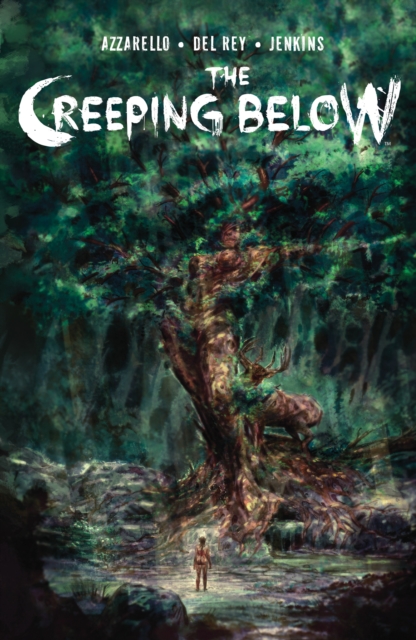 Coperta cărții 'Creeping Below - Brian Azzarello'