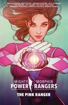 Mighty Morphin Power Rangers: The Pink Ranger - Tini Howard