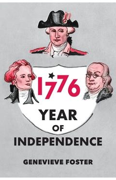 Poza produsului Year of Independence, 1776 - Genevieve Foster