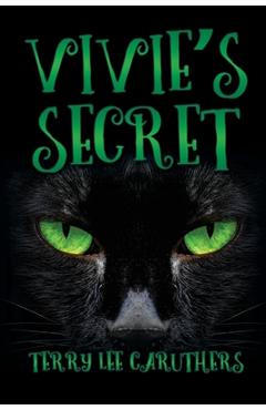 Coperta cărții 'Vivie's Secret - Terry Lee Caruthers'