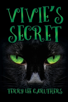 Vivie's Secret - Terry Lee Caruthers