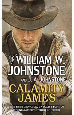 Poza produsului Calamity James - William W. Johnstone