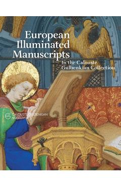 Coperta cărții 'European Illuminated Manuscripts in the Calouste Gulbenkian Collection - Angela Bussi'