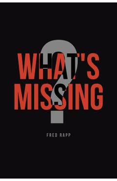 Coperta cărții 'What's Missing? - Fred Rapp'