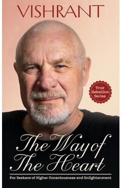 Coperta cărții 'The Way Of The Heart -'
