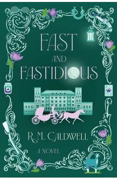 Coperta cărții 'Fast and Fastidious - R. Macleod'