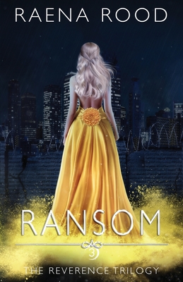 Ransom - Raena Rood