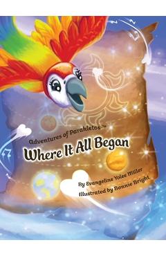 Coperta cărții 'Where It All Began - Evangeline Yolee Miller'