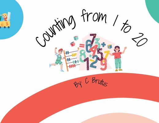 Counting From 1 to 20 - C. Brutus