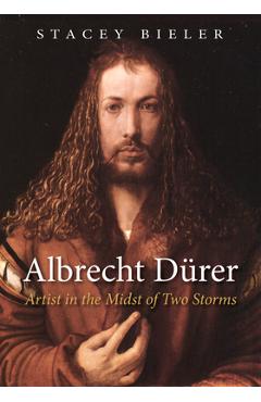 Poza produsului Albrecht Dürer - Stacey Bieler