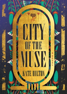 Coperta cărții 'City of the Muse - Kate Hilton'