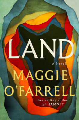 Coperta cărții 'Land - Maggie O'farrell'