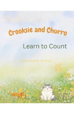 Poza produsului Crooksie and Churro Learn to Count - Christina Kamp