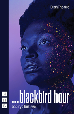 ...Blackbird Hour - Babirye Bukilwa